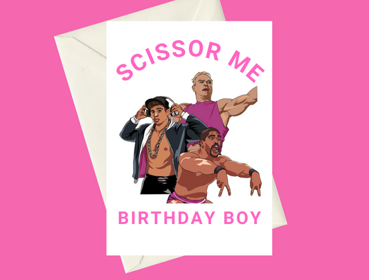 The Acclaimed Trio Scissor Me Birthday Boy A5 Birthday Card
