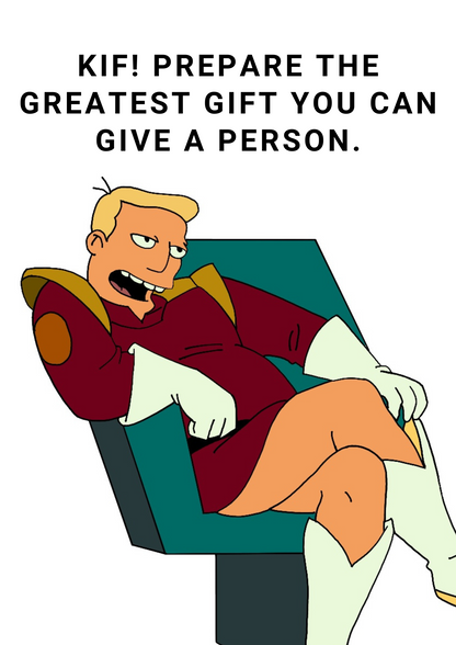 Futurama Zapp Brannigan President A5 Birthday Card