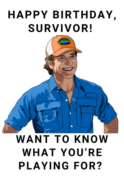 Survivor Jeff Probst 2023 Catchphrases A5 Birthday Card