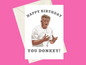 Hell's Kitchen World Famous Television Chef Gordon Ramsay Birthday A5 Card